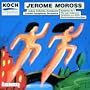 Jerome Moross: Symphony No. 1; The Last Judgment; Variation on a Waltz