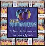 Mis Mananitas [Edition Internationale] Varios