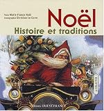 Revue Ouest-France  / Noël : Histoire et traditions