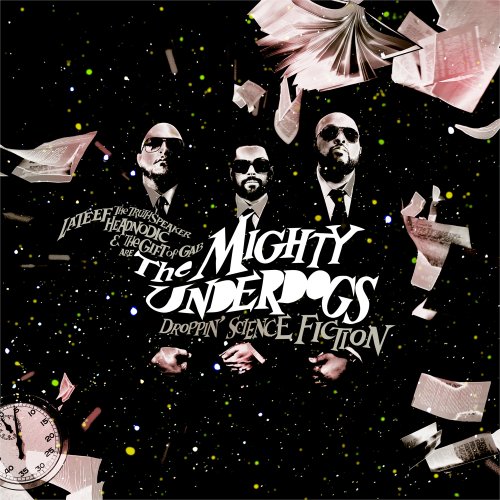 THE MIGHTY UNDERDOGS - Droppin Science Fiction - Zortam Music