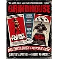 Grindhouse: The Sleaze-Filled Saga of an Exploitation Double Feature