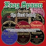 Frog Spawn - First Batch  - Red Hot Jazz Rarities