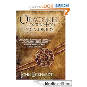Oraciones Que Derrotan A Los Demonios (Spanish Edition)