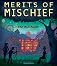 The Bad Apple (Merits of Mischief)