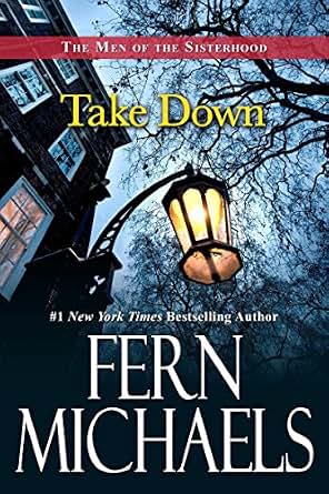 Take Down (The Men of the Sisterhood Book 3) - Kindle edition by Fern ...