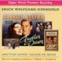 Korngold: Another Dawn / Escape Me Never