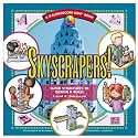 Skyscrapers!: Super Structures to Design & Build (Kaleidoscope Kids)
