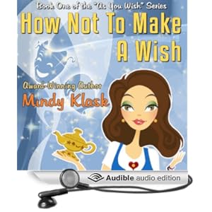 As You Wish 1 - How Not to Make a Wish - Mindy Klasky