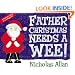 Father Christmas Needs a Wee