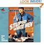 Stupid White Men: And Other Sorry Excuses for the State of the Nation!