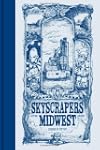 Skyscrapers of the Midwest