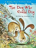 The dog who could dig