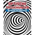 Optische T�uschungen: Mit Pop-ups und tollen Extras