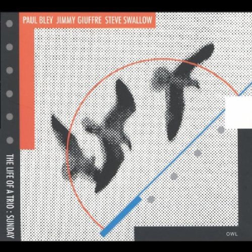 Produkt-Bild: The Life Of A Trio: Sunday (Owl Records-Serie)