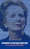 The Margaret Thatcher book of quotations