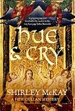 Hue and Cry (Hew Cullan Mystery 1)