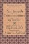 Jewish Communities of India: Identity in a Colonial Era