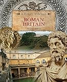 Roman Britain : 55 BCE-450 CE