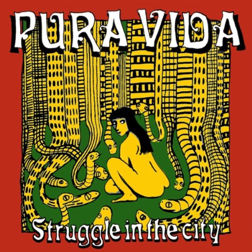 pura-vida-struggle-in-the-city-2010