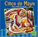 Cinco de Mayo: Day of Mexican Pride (First Facts, Holidays and Culture)