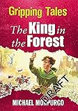 The king in the forest
