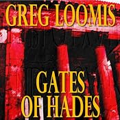 Gates of Hades | [Gregg Loomis]