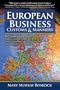 European Business Customs & Manners: A Country-by-Country Guide to European Customs and Manners