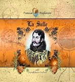 La Salle (Famous Explorers)