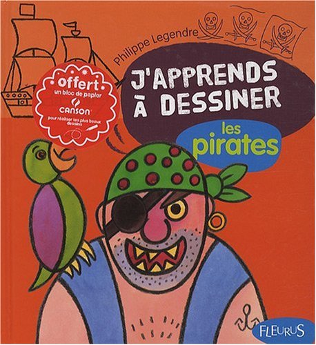 J'apprends a dessiner les pirates