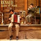 Renaud Cante El' Nord