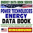 2009 Energy Data Book Series: Power Technologies Energy Data Book, 4th Edition - Biopower, Geothermal, Solar, Wind, Hydrogen, Hydropower, Microturbines, Fuel Cells, Superconducting Power (Ringbound)