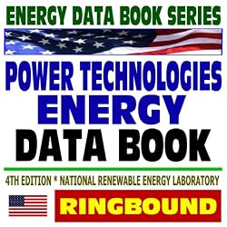 2009 Energy Data Book Series: Power Technologies Energy Data Book, 4th Edition - Biopower, Geothermal, Solar, Wind, Hydrogen, Hydropower, Microturbines, Fuel Cells, Superconducting Power (Ringbound)