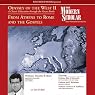 The Modern Scholar: Odyssey of the West II: A Classic Education through the Great Books: From Athens to Rome and the Gospels