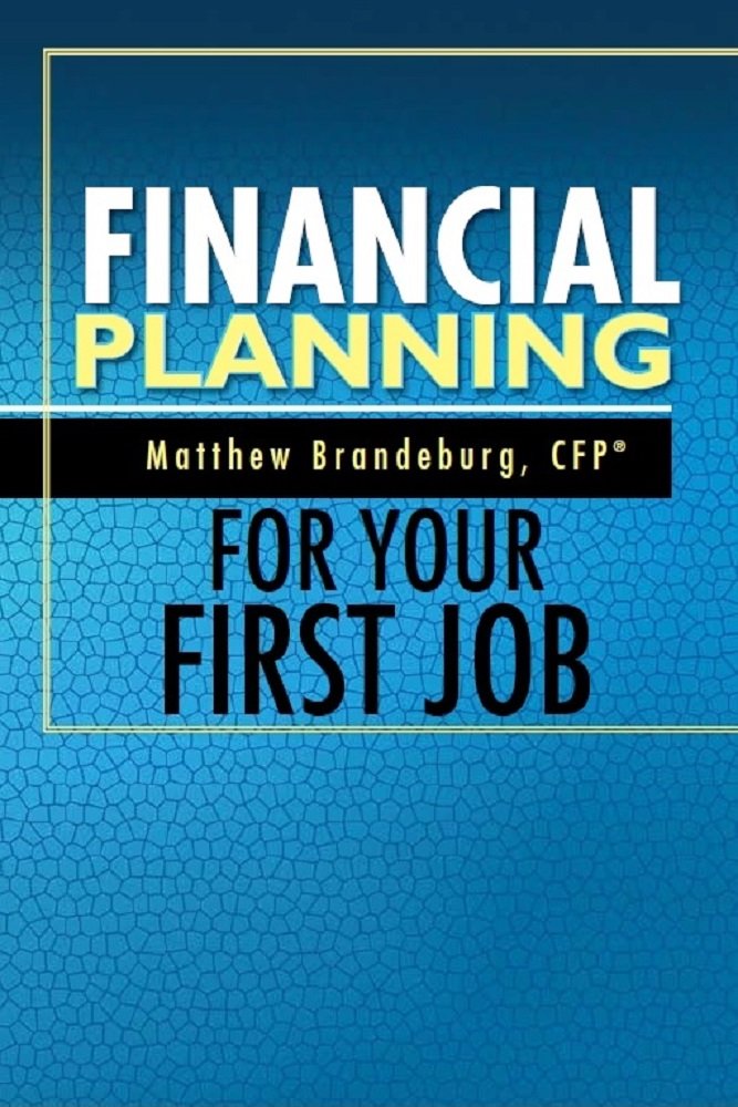 Amazon.com: Financial Planning For Your First Job: A Comprehensive ...