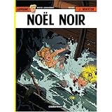 Lefranc, Tome 20 : No�l noirpar Michel Jacquemart