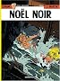 Lefranc, Tome 20 : No�l noir