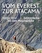 Vom Everest zur Atacama. Extremtouren mit dem Mountainbike