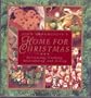 John Hadamuscin's Home For Christmas: Decorating, Cooking, Entertaining, and Giving