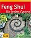 Feng Shui für jeden Garten (Pflanzenratgeber)