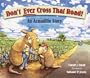 Don't Ever Cross That Road! An Armadillo Story