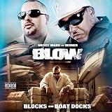 Blow (Blocks And Boat Docks)
