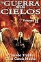 La Guerra de los Cielos. Volumen 2