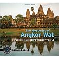 The Mysteries of Angkor Wat (Traveling Photographer)