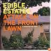 Edible Estates: Attack on the Front Lawn