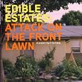 Edible Estates: Attack on the Front Lawn
