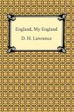 England, My England [with Biographical Introduction]