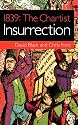 1839: The Chartist Insurrection