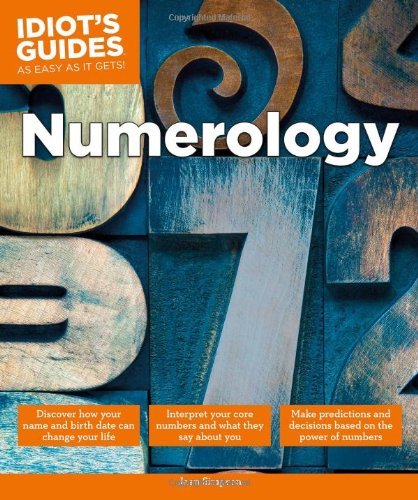 Idiot's Guides: Numerology