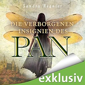 Die verborgenen Insignien des Pan (Die Pan-Trilogie 3)