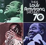 Louis Armstrong - This Is Louis Armstrong - Satchmo '70 - CBS - S 66242